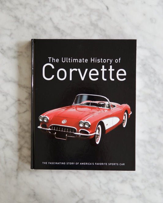 The Ultimate History of Corvette Coffee Table Book